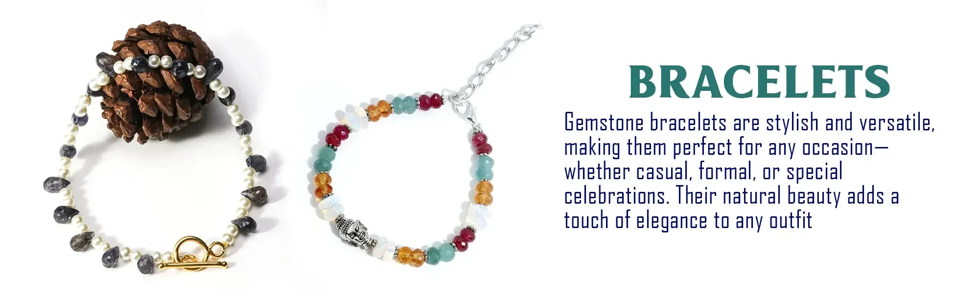 Fancy Bracelets for Every Occasion - Himalya Quartz